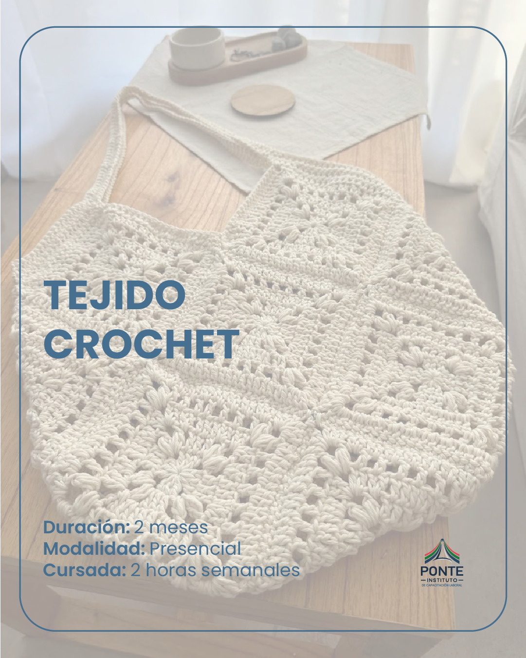 Tejido Artesanal (2 meses)